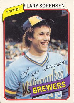 #84 Lary Sorensen - Milwaukee Brewers - 1980 O-Pee-Chee Baseball