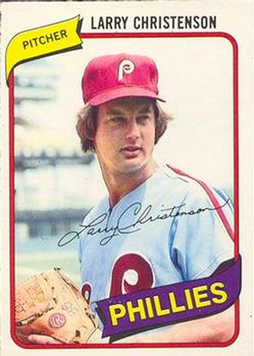 #89 Larry Christenson - Philadelphia Phillies - 1980 O-Pee-Chee Baseball