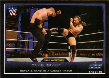 #86 Daniel Bryan - 2015 Topps WWE Road to Wrestlemania Wrestling