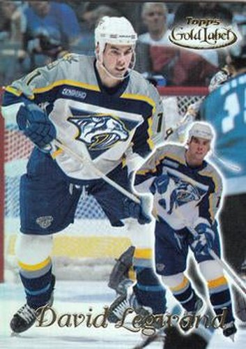 #86 David Legwand - Nashville Predators - 1999-00 Topps Gold Label Hockey