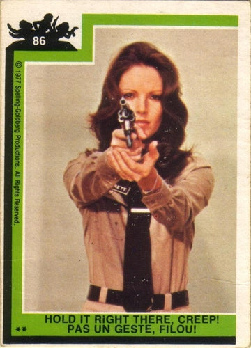 #86 Hold it Right There Creep! - 1977 O-Pee-Chee Charlie's Angels