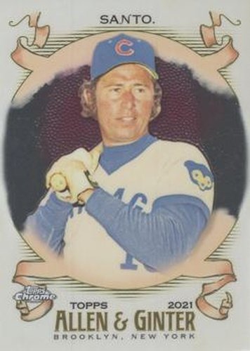 #86 Ron Santo - Chicago Cubs - 2021 Topps Allen & Ginter Chrome Baseball
