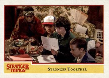 #87 Stronger Together - 2018 Topps Stranger Things