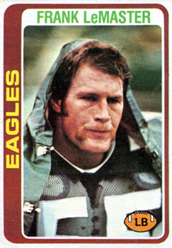 #87 Frank LeMaster - Philadelphia Eagles - 1978 Topps Football
