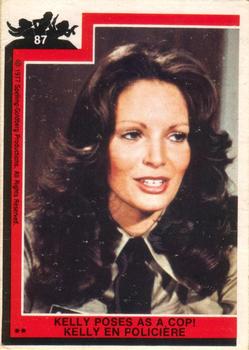 #87 Kelly Poses as a Cop! - 1977 O-Pee-Chee Charlie's Angels