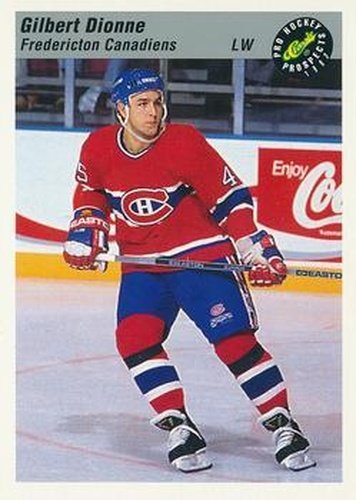 #87 Gilbert Dionne - Fredericton Canadiens - 1993 Classic Pro Prospects Hockey