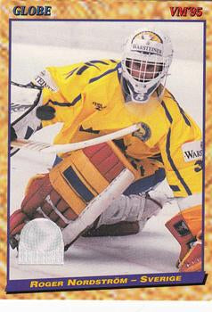 #2 Roger Nordström - Sweden - 1995 Semic Globe VM (Swedish) Hockey