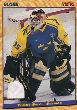 #3 Tommy Salo - Sweden - 1995 Semic Globe VM (Swedish) Hockey