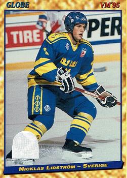 #9 Nicklas Lidström - Sweden - 1995 Semic Globe VM (Swedish) Hockey