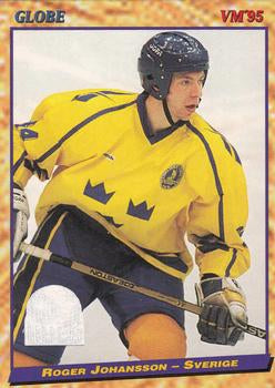 #22 Roger Johansson - Sweden - 1995 Semic Globe VM (Swedish) Hockey