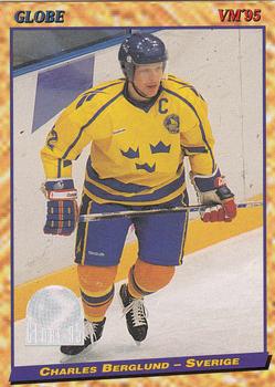 #37 Charles Berglund - Sweden - 1995 Semic Globe VM (Swedish) Hockey