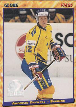 #44 Andreas Dackell - Sweden - 1995 Semic Globe VM (Swedish) Hockey