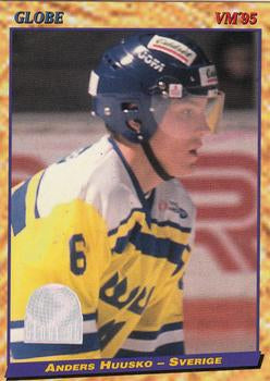 #49 Anders Huusko - Sweden - 1995 Semic Globe VM (Swedish) Hockey