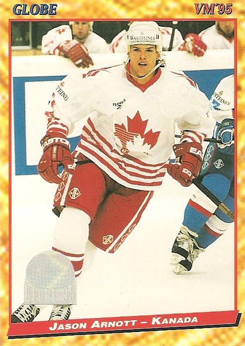 #95 Jason Arnott - Canada - 1995 Semic Globe VM (Swedish) Hockey