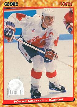 #99 Wayne Gretzky - Canada - 1995 Semic Globe VM (Swedish) Hockey