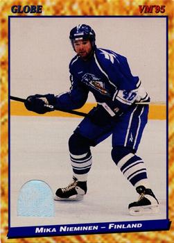 #135 Mika Nieminen - Finland - 1995 Semic Globe VM (Swedish) Hockey