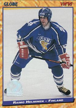#141 Raimo Helminen - Finland - 1995 Semic Globe VM (Swedish) Hockey
