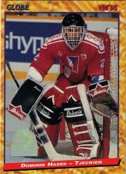 #145 Dominik Hasek - Czech Republic - 1995 Semic Globe VM (Swedish) Hockey