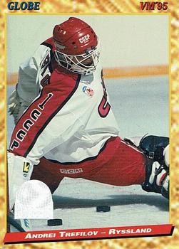 #163 Andrei Trefilov - Russia - 1995 Semic Globe VM (Swedish) Hockey
