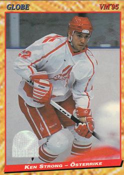 #183 Ken Strong - Austria - 1995 Semic Globe VM (Swedish) Hockey