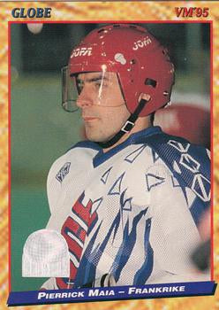 #202 Pierrick Maia - France - 1995 Semic Globe VM (Swedish) Hockey