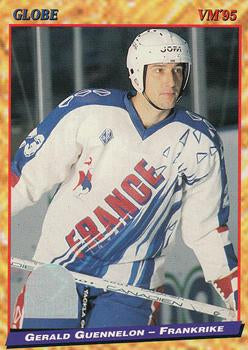 #206 Gerald Guennelon - France - 1995 Semic Globe VM (Swedish) Hockey