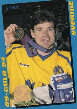 #245 Olympic Gold 1994 - Sweden - 1995 Semic Globe VM (Swedish) Hockey