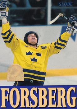 #254 Peter Forsberg - Sweden - 1995 Semic Globe VM (Swedish) Hockey