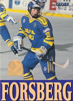 #255 Peter Forsberg - Sweden - 1995 Semic Globe VM (Swedish) Hockey