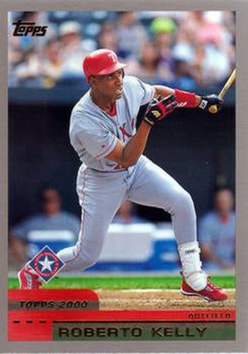 #88 Roberto Kelly - Texas Rangers - 2000 Topps Baseball