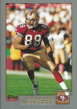 #89 Tai Streets - San Francisco 49ers - 2001 Topps Football