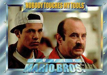 #8 NOBODY touches my tools - 1993 SkyBox Super Mario Bros.
