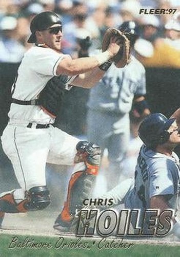 #8 Chris Hoiles - Baltimore Orioles - 1997 Fleer Baseball