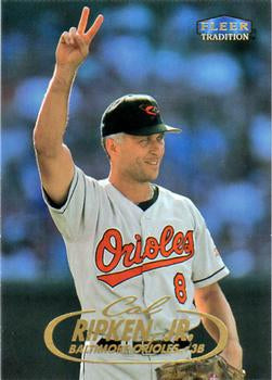 #8 Cal Ripken, Jr. - Baltimore Orioles - 1998 Fleer Tradition Baseball