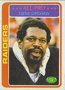 #90 Gene Upshaw - Oakland Raiders - 1978 Topps Football