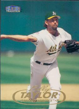 #90 Billy Taylor - Oakland Athletics - 1998 Fleer Tradition Baseball