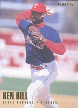 #U90 Ken Hill - Texas Rangers - 1996 Fleer Update Baseball
