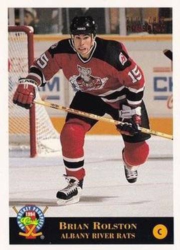 #90 Brian Rolston - Albany River Rats - 1994 Classic Pro Hockey Prospects Hockey