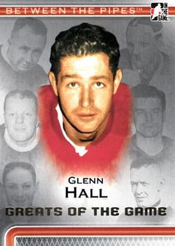 #91 Glenn Hall - Detroit Red Wings / Chicago Blackhawks - 2006-07 In The Game Between The Pipes Hockey