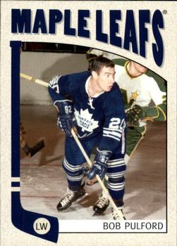 #91 Bob Pulford - Toronto Maple Leafs - 2004-05 In The Game Franchises Canadian Hockey