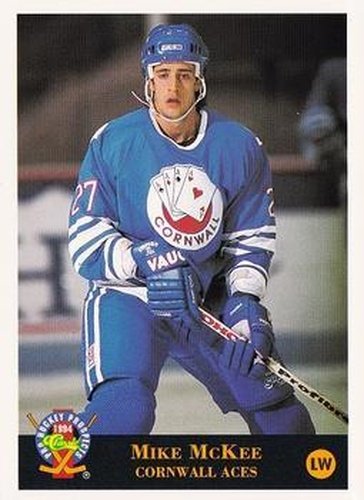 #91 Mike McKee - Cornwall Aces - 1994 Classic Pro Hockey Prospects Hockey