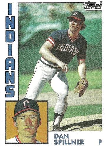#91 Dan Spillner - Cleveland Indians - 1984 Topps Baseball