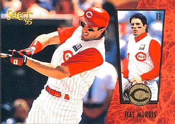 #91 Hal Morris - Cincinnati Reds - 1995 Select Baseball