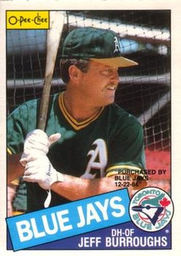 #91 Jeff Burroughs - Toronto Blue Jays - 1985 O-Pee-Chee Baseball