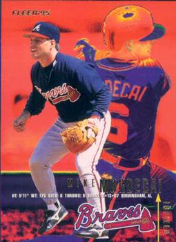 #U-92 Mike Mordecai - Atlanta Braves - 1995 Fleer Update Baseball