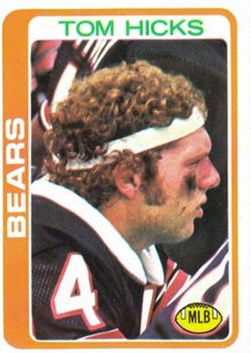 #92 Tom Hicks - Chicago Bears - 1978 Topps Football