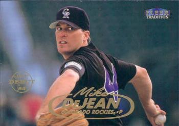 #92 Mike DeJean - Colorado Rockies - 1998 Fleer Tradition Baseball