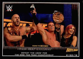 #92 Tyson Kidd / Cesaro - 2015 Topps WWE Road to Wrestlemania Wrestling