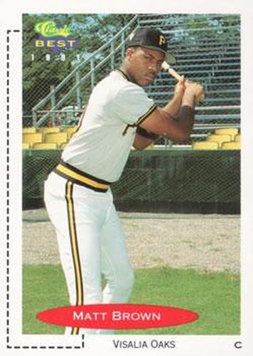 #93 Matt Brown - Visalia Oaks - 1991 Classic Best Baseball