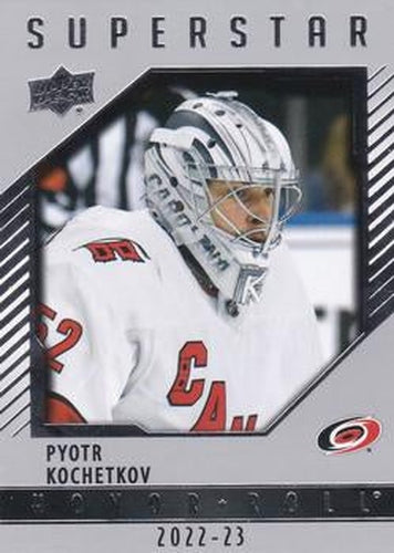 #HR93 Pyotr Kochetkov - Carolina Hurricanes - 2022-23 Upper Deck - Honor Roll Hockey